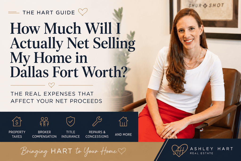 How Much Will I Net Selling My Home in Dallas Fort Worth?
